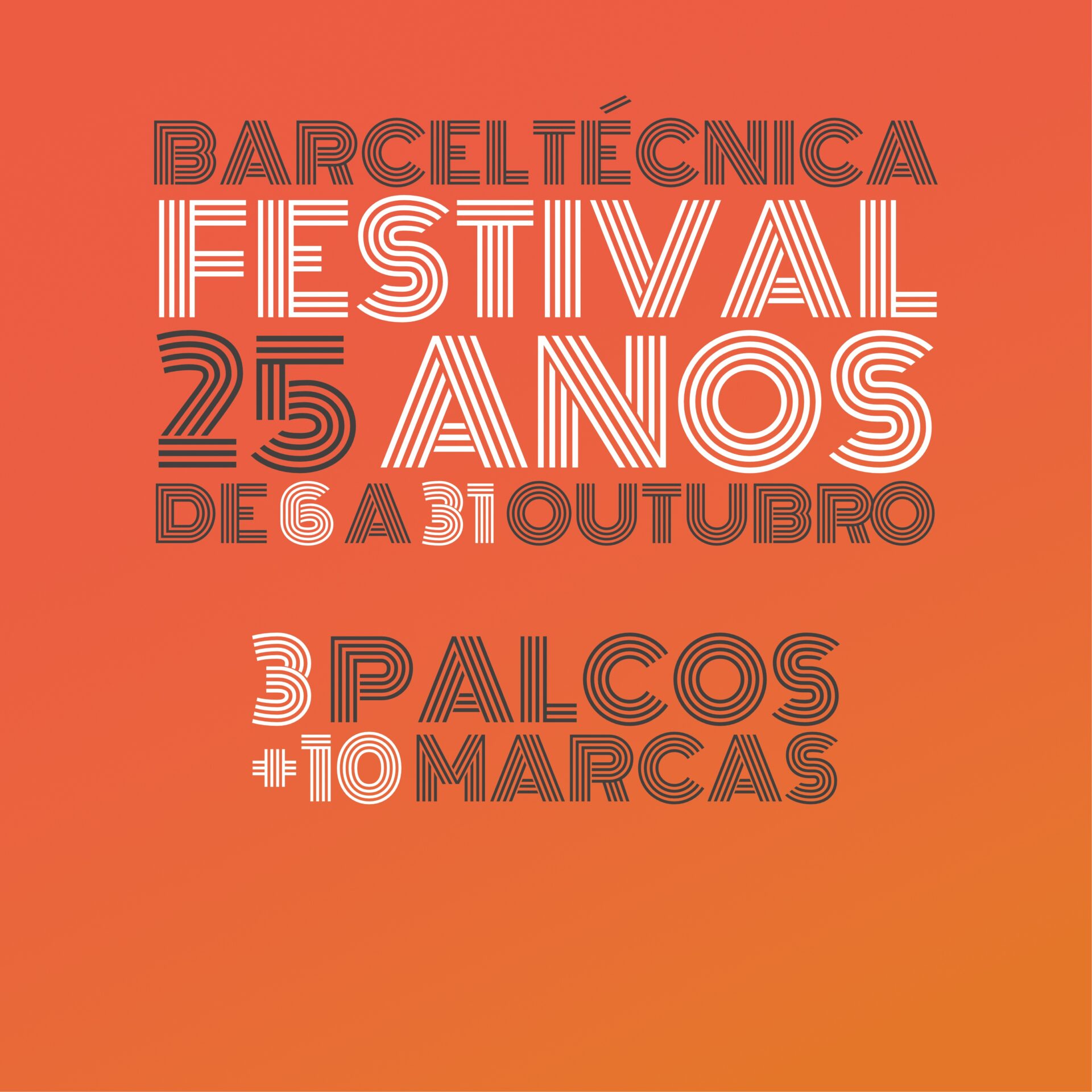 Barceltécnica “Festival” 25 anos | Obrigado!